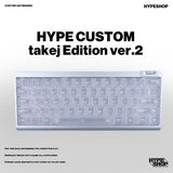 HYPE CUSTOM | takeJ Edition Ver.2